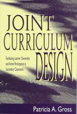 Joint Curriculum Design: Facilitating Learner Ownership and Active Participation in Secondary Classrooms