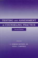 Testing and Assessment in Counseling Practice