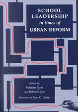 School Leadership in Times of Urban Reform