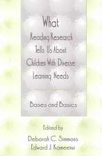 What Reading Research Tells Us About Children With Diverse Learning Needs: Bases and Basics