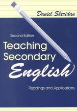 Teaching Secondary English: Readings and Applications