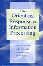 The Orienting Response in Information Processing