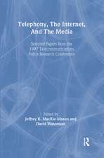 Telephony, the Internet, and the Media: Selected Papers From the 1997 Telecommunications Policy Research Conference