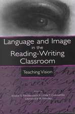 Language and Image in the Reading-Writing Classroom: Teaching Vision