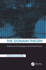 The Domain Theory: Patterns for Knowledge and Software Reuse