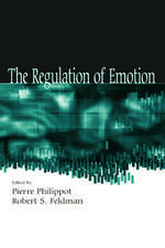 The Regulation of Emotion