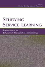 Studying Service-Learning: Innovations in Education Research Methodology