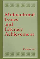 Multicultural Issues and Literacy Achievement