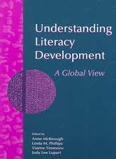 Understanding Literacy Development: A Global View