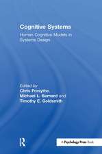 Cognitive Systems: Human Cognitive Models in Systems Design