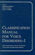 Classification Manual for Voice Disorders-I