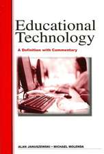 Educational Technology: A Definition with Commentary