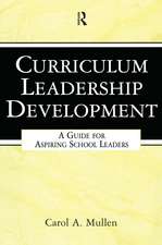 Curriculum Leadership Development: A Guide for Aspiring School Leaders