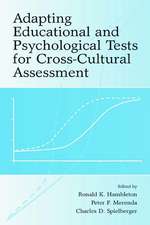 Adapting Educational and Psychological Tests for Cross-Cultural Assessment