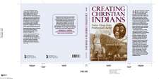 Creating Christian Indians: Native Clergy in the Presbyterian Church