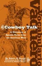 Vocabulario Vaquero/Cowboy Talk