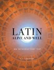 Latin Alive and Well: An Introductory Text