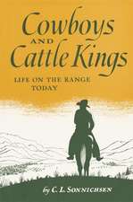 Cowboys and Cattle Kings