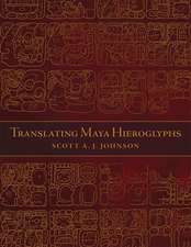 Translating Maya Hieroglyphs