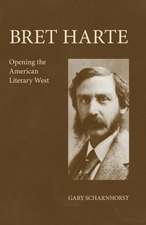 Scharnhorst, G: Bret Harte