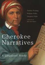 Feeling, D: Cherokee Narratives