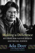 Making a Difference: My Fight for Native Rights and Social Justice Volume 19