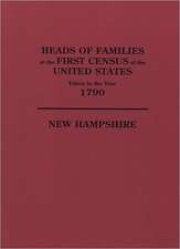 Heads of Families at the First Census of the United States Taken in the Year 1790