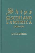 Ships from Scotland to America, 1628-1828 [1st Vol]