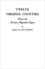 Twelve Virginia Counties