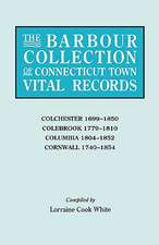 The Barbour Collection of Connecticut Town Vital Records [Vol. 7]