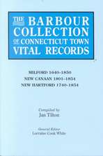 The Barbour Collection of Connecticut Town Vital Records. Volume 28