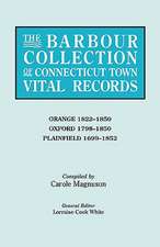 The Barbour Collection of Connecticut Town Vital Records. Volume 33