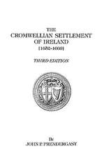 The Cromwellian Settlement of Ireland [1652-1660]