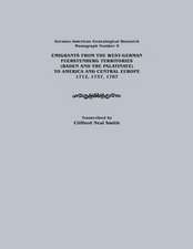 Emigrants from the West-German Fuerstenberg Territories (Baden and the Palatinate) to America and Central Europe, 1712, 1737, 1787. German-American GE