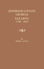 Jefferson County, Georgia, Tax Lists, 1796-1803