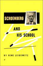 Schoenberg and His School