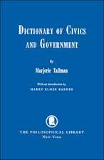 Dictionary of Civics and Government