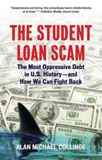 The Student Loan Scam: The Most Oppressive Debt in U.S. History-And How We Can Fight Back