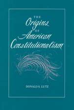 The Origins of American Constitutionalism