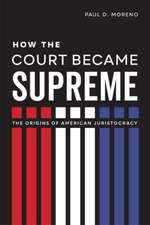 How the Court Became Supreme