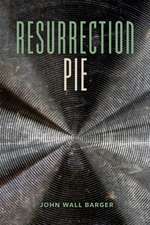 Resurrection Pie
