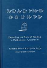 Reading Counts: Expanding the Role of Reading in Mathematics Classrooms