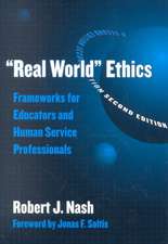 Real World Ethics