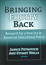 Bringing Equity Back: Research for a New Era in American Educational Policy