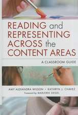 Reading and Representing Across the Content Areas: A Classroom Guide