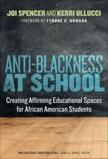 Anti-Blackness at School