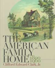 American Family Home, 1800-1960