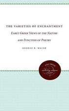 The Varieties of Enchantment