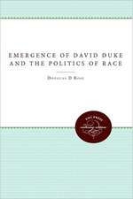 Emergence of David Duke and the Politics of Race: The Diplomacy of the United States and Spain Over Cuba, 1895-1898