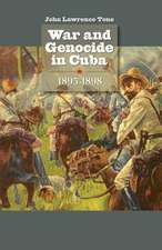 War and Genocide in Cuba, 1895-1898